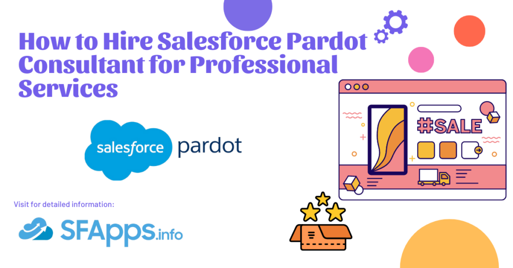 Hire Pardot Consultant for Professional Services 
