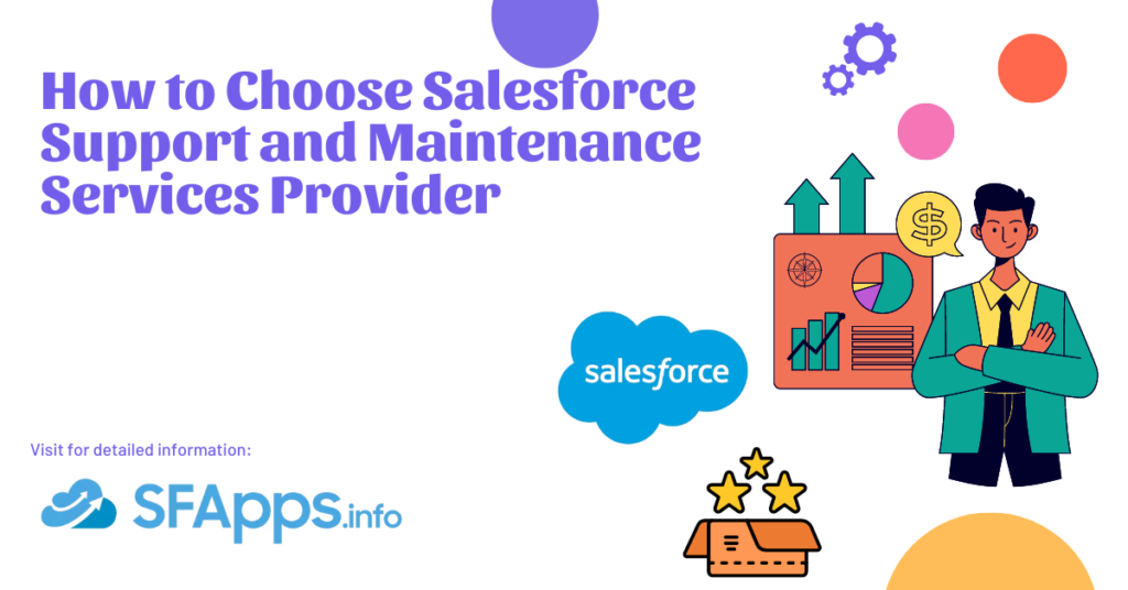 Choose Salesforce Support And Maintenance Services Provider