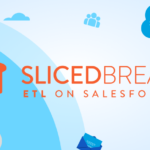 Sliced Bread ETL on Salesforce