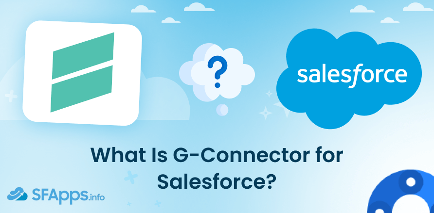 What Is G-Connector for Salesforce