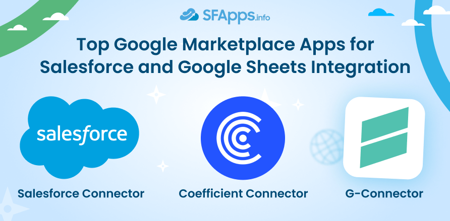 Top Google Marketplace Apps for Salesforce and Google Sheets Integration