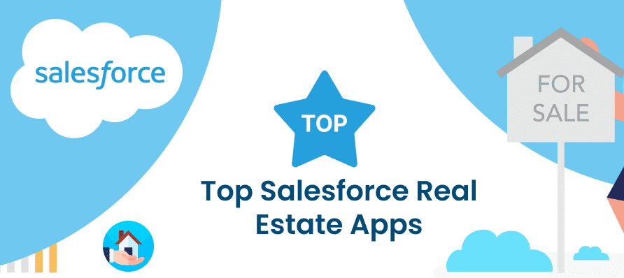 Top Salesforce Real Estate Apps