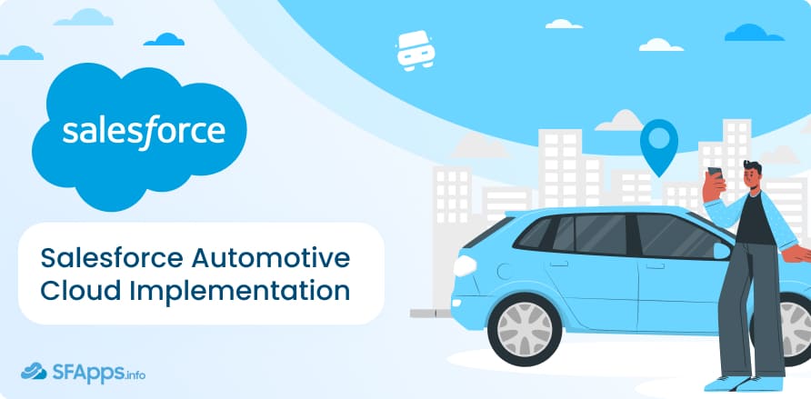 Salesforce Automotive Cloud Implementation