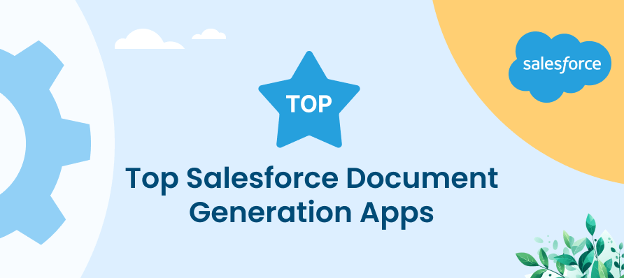 Top Salesforce Document Generation Apps