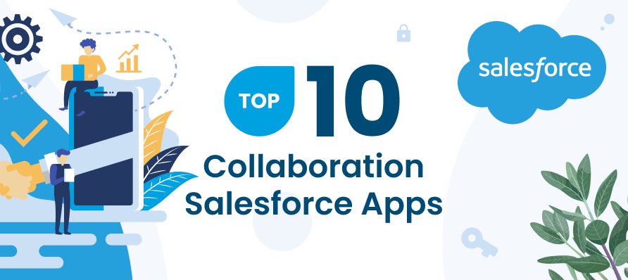 Top 10 Collaboration Salesforce solutions