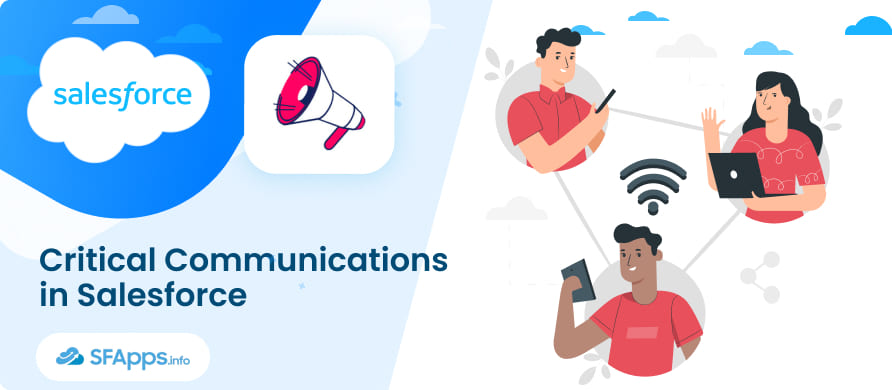 Critical Communications in Salesforce