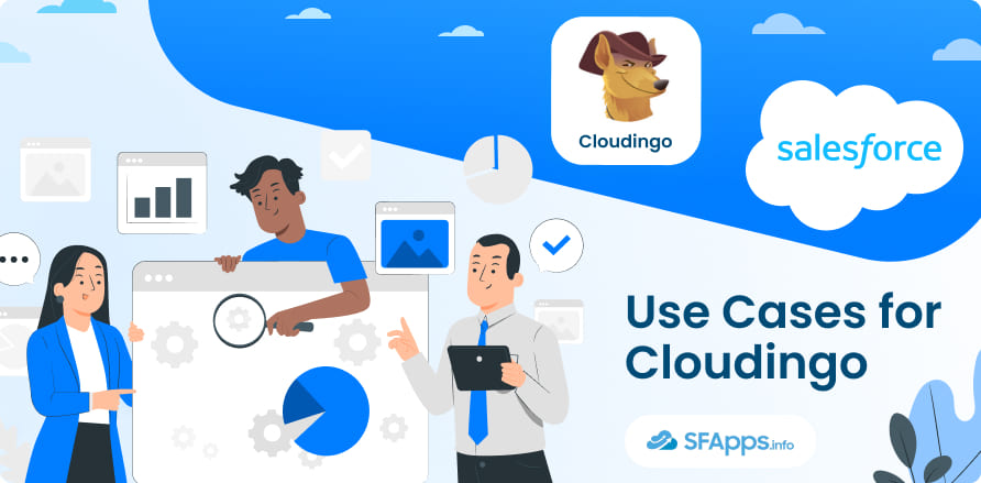 Use Cases for Cloudingo